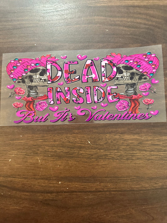 Dead inside valentines