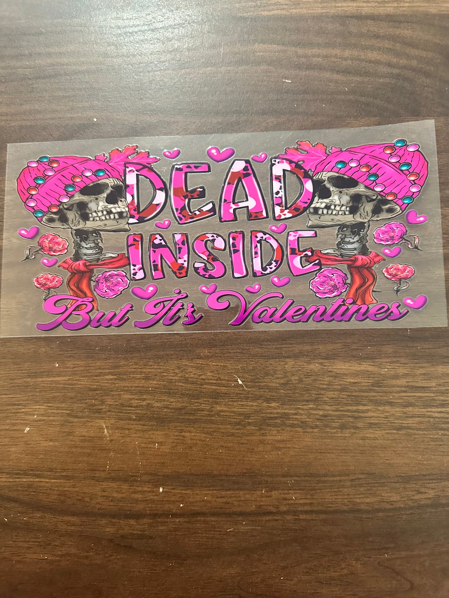 Dead inside valentines