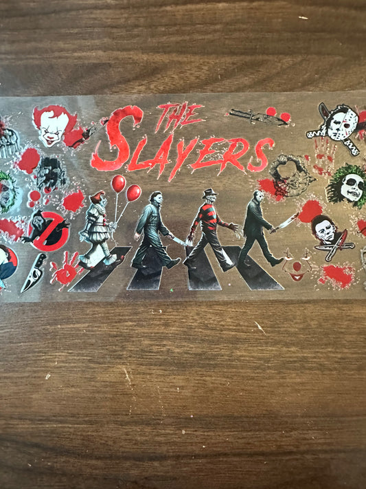 The slayers